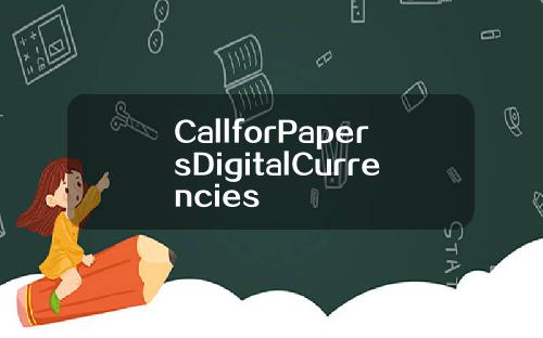 CallforPapersDigitalCurrencies