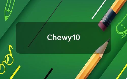 Chewy10